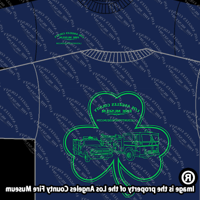 Dark blue shirt with bright green ink. Los Angeles County Fire Museum inside a 3 leaf clover. Image of E51 & Squad 51 in the green ink